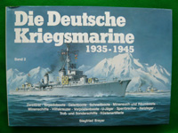 Die Deutsche Kriegsmarine 1935-1945 Band 2