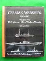 German Warships Volume 2 U-Boats and Mine Warfare Vessels
